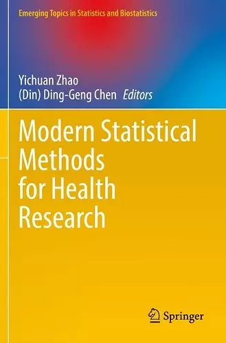Modern Statistical Methods for Health Research cover