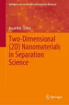 Two-Dimensional (2D) Nanomaterials in Separation Science cover