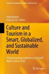 Culture and Tourism in a Smart, Globalized, and Sustainable World cover