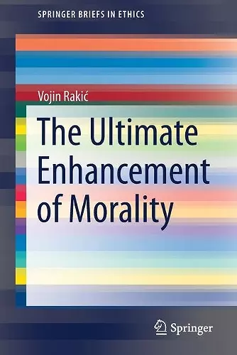 The Ultimate Enhancement of Morality cover