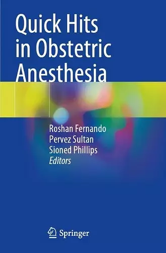 Quick Hits in Obstetric Anesthesia cover