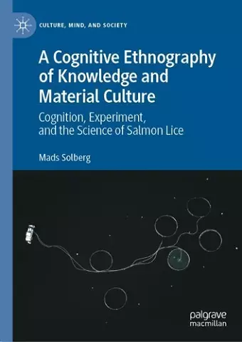 A Cognitive Ethnography of Knowledge and Material Culture cover