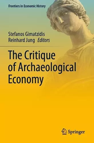 The Critique of Archaeological Economy cover