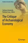 The Critique of Archaeological Economy cover