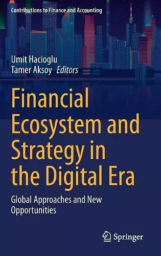 Financial Ecosystem and Strategy in the Digital Era cover