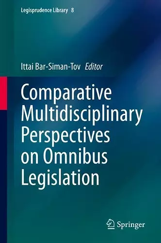 Comparative Multidisciplinary Perspectives on Omnibus Legislation cover