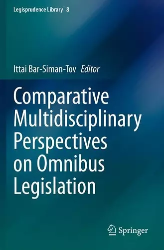 Comparative Multidisciplinary Perspectives on Omnibus Legislation cover