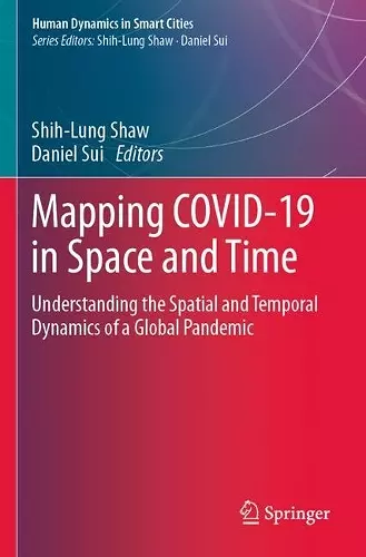 Mapping COVID-19 in Space and Time cover