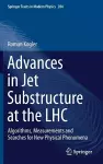 Advances in Jet Substructure at the LHC cover