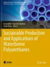 Sustainable Production and Applications of Waterborne Polyurethanes cover