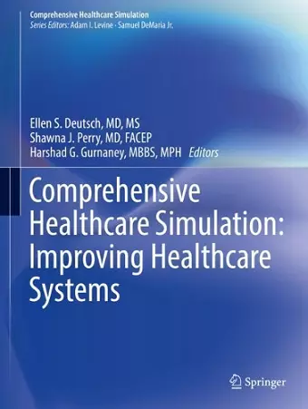 Comprehensive Healthcare Simulation: Improving Healthcare Systems cover