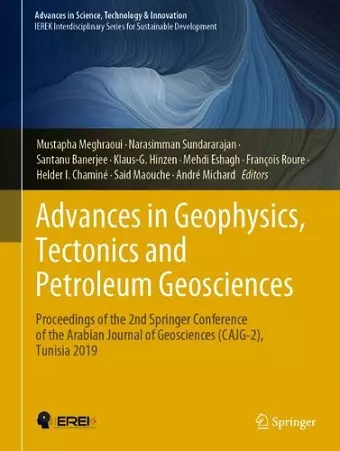 Advances in Geophysics, Tectonics and Petroleum Geosciences cover