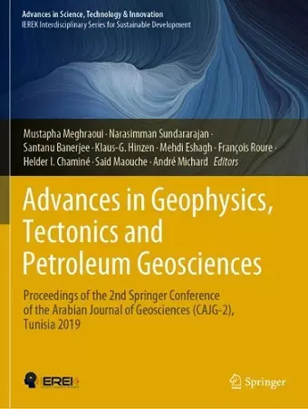 Advances in Geophysics, Tectonics and Petroleum Geosciences cover