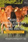 Market Interrelationships and Applied Demand Analysis cover