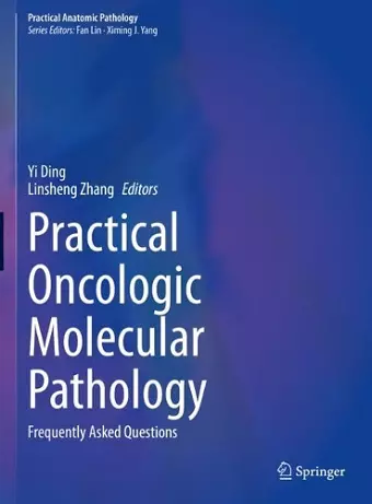 Practical Oncologic Molecular Pathology cover