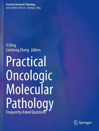 Practical Oncologic Molecular Pathology cover