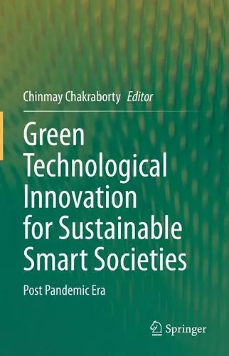 Green Technological Innovation for Sustainable Smart Societies cover