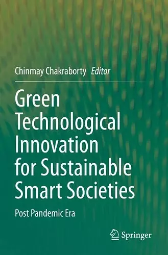 Green Technological Innovation for Sustainable Smart Societies cover