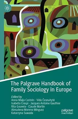 The Palgrave Handbook of Family Sociology in Europe cover