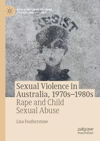 Sexual Violence in Australia, 1970s–1980s cover