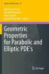 Geometric Properties for Parabolic and Elliptic PDE's cover