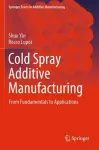 Cold Spray Additive Manufacturing cover