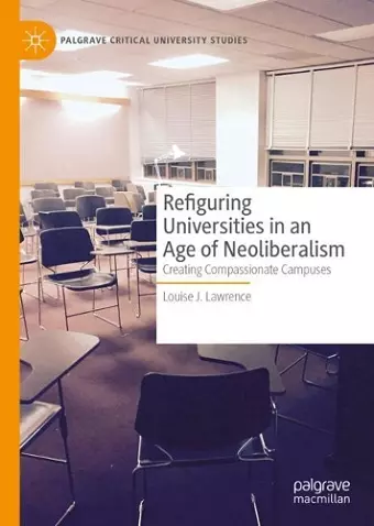 Refiguring Universities in an Age of Neoliberalism cover