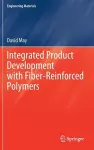 Integrated Product Development with Fiber-Reinforced Polymers cover