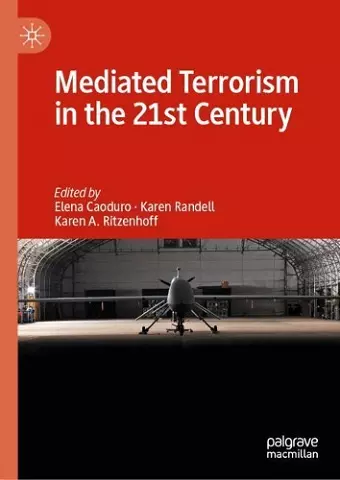 Mediated Terrorism in the 21st Century cover