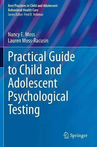 Practical Guide to Child and Adolescent Psychological Testing cover