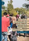 Narratives of Forced Mobility and Displacement in Contemporary Literature and Culture cover