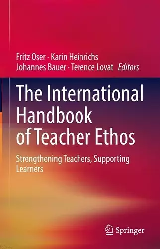 The International Handbook of Teacher Ethos cover