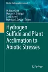 Hydrogen Sulfide and Plant Acclimation to Abiotic Stresses cover