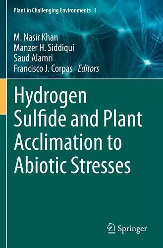 Hydrogen Sulfide and Plant Acclimation to Abiotic Stresses cover