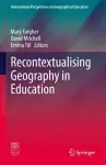 Recontextualising Geography in Education cover