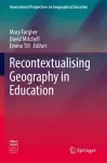 Recontextualising Geography in Education cover