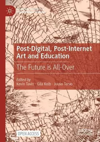 Post-Digital, Post-Internet Art and Education cover