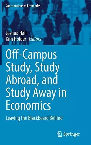 Off-Campus Study, Study Abroad, and Study Away in Economics cover