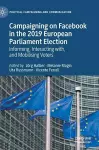 Campaigning on Facebook in the 2019 European Parliament Election cover