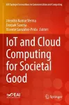 IoT and Cloud Computing for Societal Good cover