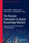 The Russian Federation in Global Knowledge Warfare cover