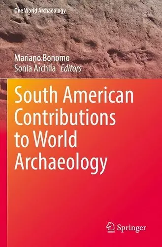 South American Contributions to World Archaeology cover