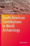 South American Contributions to World Archaeology cover