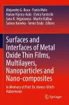 Surfaces and Interfaces of Metal Oxide Thin Films, Multilayers, Nanoparticles and Nano-composites cover