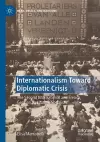 Internationalism Toward Diplomatic Crisis cover