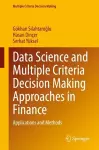 Data Science and Multiple Criteria Decision Making Approaches in Finance cover