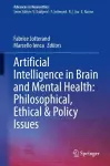 Artificial Intelligence in Brain and Mental Health: Philosophical, Ethical & Policy Issues cover