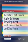 Benefit/Cost-Driven Software Development cover