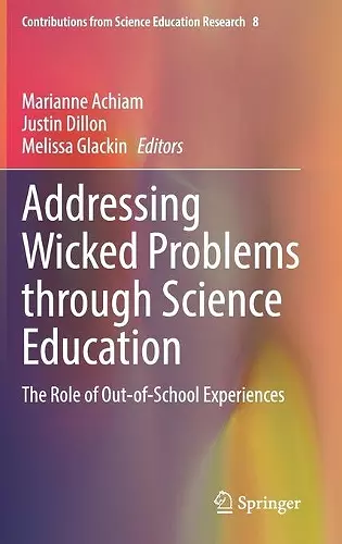 Addressing Wicked Problems through Science Education cover