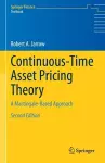 Continuous-Time Asset Pricing Theory cover